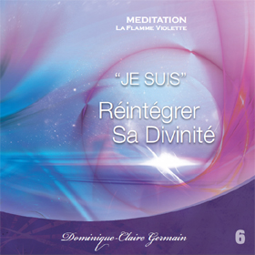 CD de méditation Réintégrer sa Divinité
